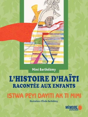 cover image of L'histoire d'Haïti racontée aux enfants
